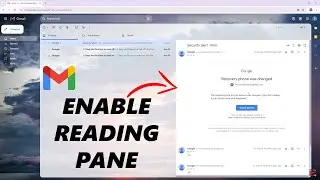 How To Enable Reading Pane On Gmail