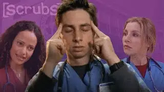 Why SCRUBS Has a Perfect Pilot
