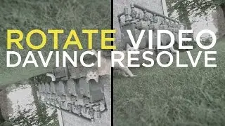 How to rotate footage in Davinci Resolve