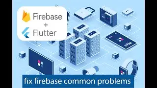 Fix Flutter Firebase Common Problems  [2022] for Mac m1 -- web - android - iOS  