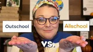 PROS AND CONS OF OUTSCHOOL V. ALLSCHOOL--2021 