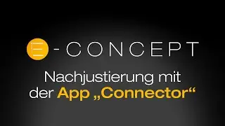 mydeco® E-concept prime & trend: Nachjustierung mit der App „Connector“