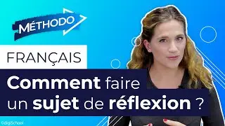 Méthode : tout sur le sujet de réflexion (troisième)