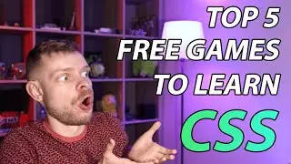 TOP Five Free Games to Teach You CSS