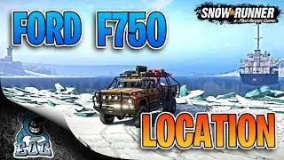 Snowrunner Ford F750 Location (DLC Phase 1)