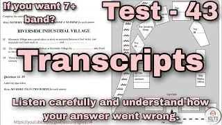 TEST : 43 Audio Script | IMPROVE LISTENING SKILLS | VERY HARD LISTENING TEST | IELTS LISTENING TEST