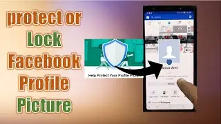 how to protect or Lock Facebook profile picture | How to Facebook guard on