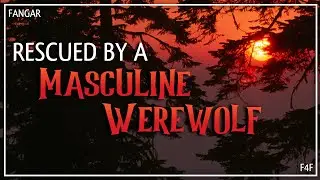 Rescued by a Masc Werewolf (Lesbian ASMR Audio RP) (Cryptid Hunter Listener) (Strangers to...) (F4F)