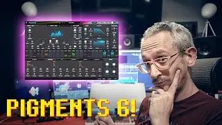 ARTURIA delivers again! Should you finally buy PIGMENTS 6?