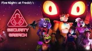 FREDDY ET LES ANIMATRONIQUES : Five Nights at Freddy's - Security Breach