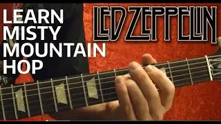 Misty Mountain Hop - Led Zeppelin - Guitar Lesson With Tabs