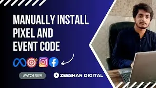 How to Install Pixel and Even Code Manually | Facebook Standard Events | Setup Facebook Pixel