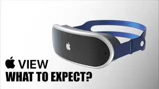 2022 Apple View AR/VR Headset - What To Expect & Features Review