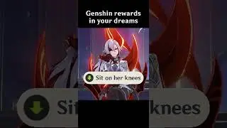 Genshin rewards in your dreams