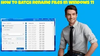 How to Batch Rename Files in Windows 11