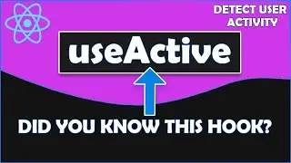 useActive | Custom React hook