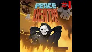 PEACE DEATH  #1