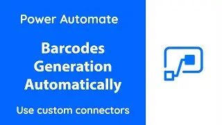 Power Automate - Generate Barcodes using Custom Connector