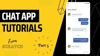 Epic Flutter Chat App with Firebase Part 5 | Full Tutorials from Scratch