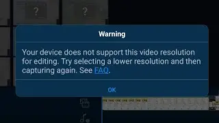 your device does not support this video resolution for editing power director problem solution