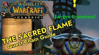 The Sacred Flame Quest Chain Guide | Ashenvale & Thousand Needles - WoW Classic