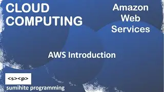Cloud Computing, AWS tutorial, AWS Amazon Web Services | Cloud Service Providers