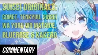 [Blind Reaction] Suisei Originals: Comet, Tenkyuu, Suisei wa Yoru wo Mataide, Bluerose & Kakero
