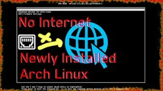 Arch Linux Enable Networking in new installation PART-2