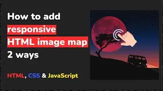 Адаптивная карта изображений HTML - 2 способа || How to add responsive HTML image map