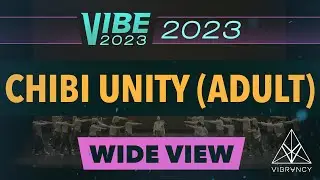 [1st Place] Chibi Unity (Adult) | VIBE 2023 [