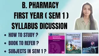 Bachelor of Pharmacy First Year Semester 1 Syllabus Subjects & Books| How to Study? #bpharma