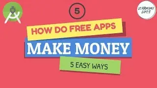 HOW DO FREE APPS MAKE MONEY || EARN MONEY BY DEVELOPING ANDROID APPS