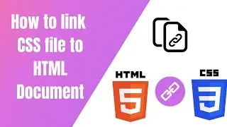 How to Link CSS File to HTML Document | in Visual Studio Code | 2021 (Web Tutorial)