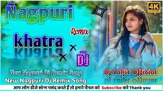 New Old Nagpuri Dj Song 2023// Old Nagpuri Dj Remix Song Dj Laljit Official #Nagpuri Song 2023