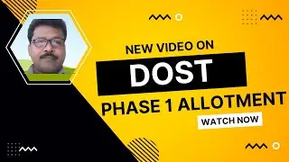 DOST  Phase 1 Allotment ... Degree Admissions