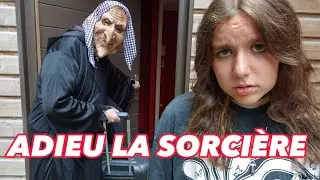 ADIEU LA SORCIÈRE ! ELLE NE REVIENDRA PLUS...