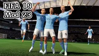 FIFA 19 MOD FIFA 23 - CHAMPIONS LEAGUE 2023 - ULTRA GRAPHICS