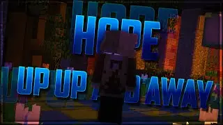 XXXTENTACION, Juice WRLD - Hope, Up Up And Away (Minecraft Montage)