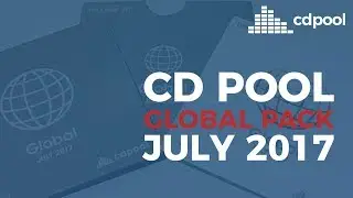 What's on CD Pool's Global Pack July 2017?