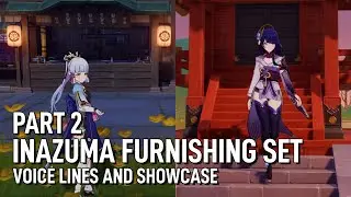Inazuma Furnishing Set Voice Lines and Showcase Part 2 (English Sub & JP Dub) [Genshin Impact 2.2]