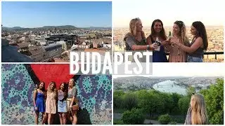 Euro Vlogs || BUDAPEST!