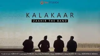 Kalakaar | New Hindi Song 2020 | Zaahir The Band | Official Teaser | iSur Studios