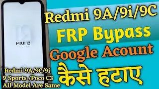 redmi 9a frp bypass | redmi 9a google account bypass | Mi 9a google id remove|