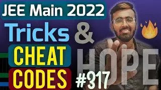 JEE Main 2022: Physics Tukka Tricks🔥🔥🔥| Tricks & Cheat Codes 