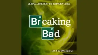 Breaking Bad Main Title Theme (Extended)