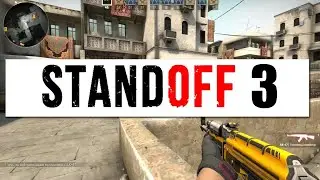 STANDOFF 3