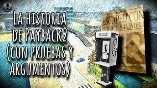 La historia de Payback² (con pruebas y argumentos
