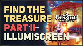Find the treasure Illumiscreen II Genshin Impact