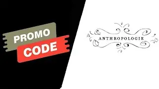 Free Anthropologie Promo Codes || Anthropologie Promo Code 2023 || Anthropologie Promo Codes 2023