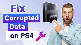 How to Fix Corrupted Data on PS4 | Full Guide!!